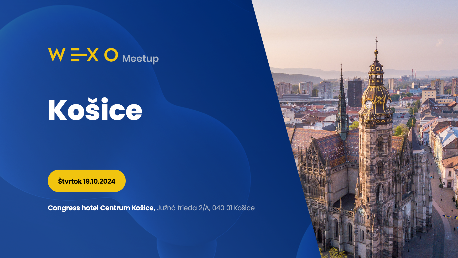 Wexo Meetup Košice on 19 October (invitation)